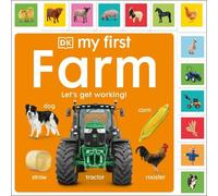 My First Farm: Let's Get Working (Libro di cartone) My First Tabbed Board Book