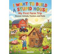My First Farm Trip Coloring Book: 50 Large & Simple Illustrations of Animals, Tractors, Fields and Countryside Scenes for Toddlers and Kids