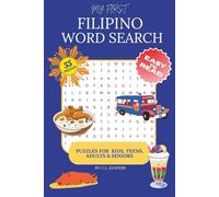 My First Filipino Word Search: Language Puzzle Book | 55 Tagalog Word Challenges for Kids, Adults, and Seniors | A Fun Travel Companion and Great Gift Idea