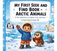 My First Find And S ook: Arctic Animals