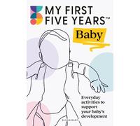 My First Five Years Alistair Bryce-Clegg Jennie J My First Five Year (Tascabile)