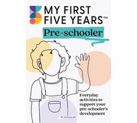 My First Five Years Pre-schooler (Tascabile)