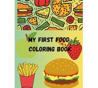 My First Food Coloring Book