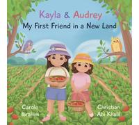 My First Friend in a New Land