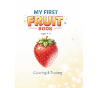 My First Fruit Book: Strawberry