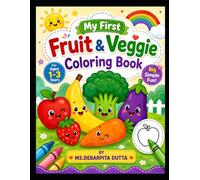 My First Fruit & Veggie Coloring Book
