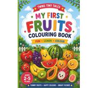 My First Fruits Colouring Book