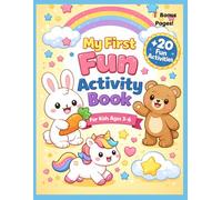 My First Fun Activity Book for Kids Ages 3-6Coloring, Tracing, Mazes & Simple Games - Learn While Having Fun!
