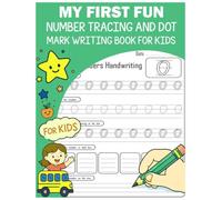 My First Fun Number Tracing and Dot Marker Activity Book for Kids