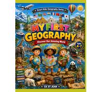 My First Geography, Ages 4-7
