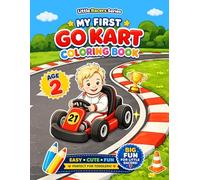 My First Go Kart Coloring Book: Age 2