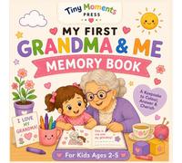 My First Grandma & Me Memory Book: A Fun Fill-In Keepsake and Colouring Book for Girls Ages 2-5 | Special Gift for Grandma