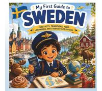 My First Guide to Sweden