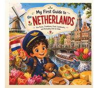 My First Guide to the Netherlands