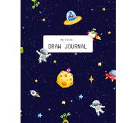 My First Guided Drawing Journal: 60 Creative Prompts for Tiny Artists (Ages 3+)