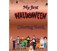 My First Halloween Coloring Book: Easy Halloween Images to Color for Kids