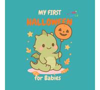 My First Halloween for Babies: Big and Simple Coloring Book for Toddlers Ages 1-3