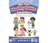 My First Healthy Habits