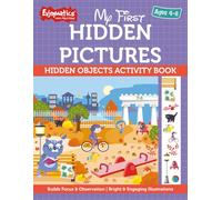 My First Hidden Pictures: Search and Find Hidden Objects Activity Book for Kids Ages 4-8 | 70+ Colorful Spot the Hidden Pictures Puzzles: Fun and ... to Build Focus and Observation Skills