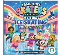 My First Ice Skating Coloring Book: Fun and Simple Ice Skating Pages for Kids Ages 2-6