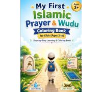 My First Islamic prayer and Wudu " Colouring book for kids "
