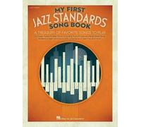 My First Jazz Standards Song Book (Tascabile)