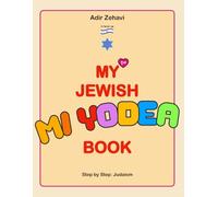 My First Jewish Book: Mi Yodea