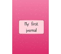 My first journal: Pink sparkle edition
