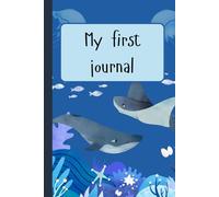 My first journal: Underwater edition