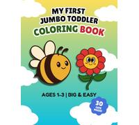 My First Jumbo Toddler Coloring Book