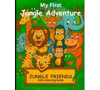 My First Jungle Adventure: Colouring book for Kids