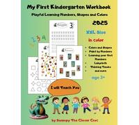 My First Kindergarten Workbook 2025: Playful learning colors, shapes and numbers with Swampy The Clever Croc age 3+