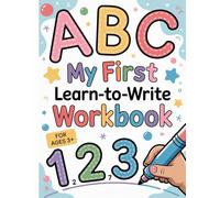 My first learn-to-wirte workbook Ages +3 | Handwriting Practice for Kids | Alphabet Tracing, Letter Writing, Activities for Preschool and ... to Help Kids Learn Letters Handwriting