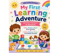 My First Learning Adventure: Mi Primera Aventura de Aprendizaje | Bilingual Preschool Activity Book in English & Spanish for Ages 2-5