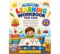 My First Learning Workbook for Kids ages 4-8: A Fun Preschool Activity Book with Alphabet Tracing, ABC Coloring, 60 Flashcards, Animal & Vehicle ... Insects for Toddlers and Kindergarten