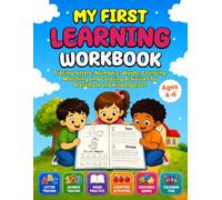 My First Learning Workbook: Tracing letters, Numbers, Words, Counting, Matching and Coloring activities for Preschool and Kindergarten Ages 4-6