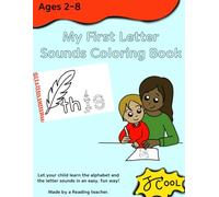 My First Letter Sounds Coloring Book: Alphabet Learning for Kids
