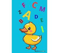 My First Letters - Creative Learning Notebook: Little Duck Fozi Edition - Learn to Trace and Write Letters in a Fun and Gentle Way