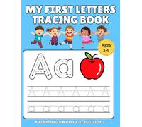 My First Letters Tracing Book for Kids ages 3-5: Featuring Alphabet & Numbers Tracing, Coloring Activity Book for Preschool & Toddlers Ages 3-5 | Fun ... Letter Tracing, and More (Asiri Learners)