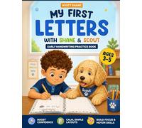 My First Letters With Shane & Scout: Early Handwriting Practice Book