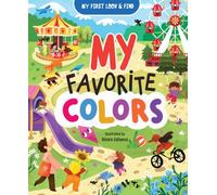 My First Look & Find: My Favorite Colors
