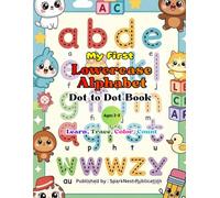 My First Lowercase Alphabet Dot-to-Dot Book for Kids 2-5: Learn, Trace, and Color a-z | Fun Preschool Letter Practice for Toddlers | Educational Coloring Activity Book Ages 2-5
