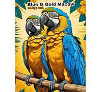 My First Macaw Coloring Book: Big & Simple Bird Art for Little Hands!