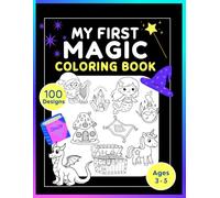 My First Magic Coloring Book for ages 3 - 5 | 100 Magic Inspired Bold and Easy Coloring Fairytale Illustrations | Jumbo Book Size 8.5” × 11”: ... Coloring Play | Gift Book for Girls and Boys