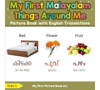 My First Malayalam Things Around Me Picture Book with English Translations