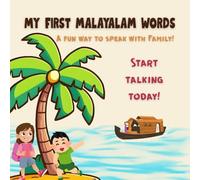 My First Malayalam Words: A Fun Way to Speak with Amma!