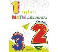 My First Math Adventure: Lear numbers and counting the fun way!