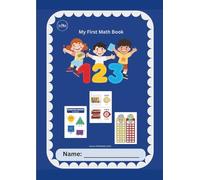 My First Math Book: Learn Numbers, Shapes, Counting, Addition & Subtraction