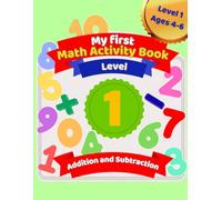 My First Math Workbook (Lenel 1): Fun activity workbook for kids ages 4-6 | Learn math step by step.