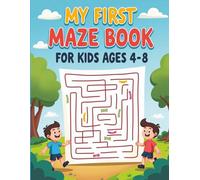 My First Maze Book for Kids Ages 4-8: Super Easy Mazes with Large Print and Simple Paths for Beginners